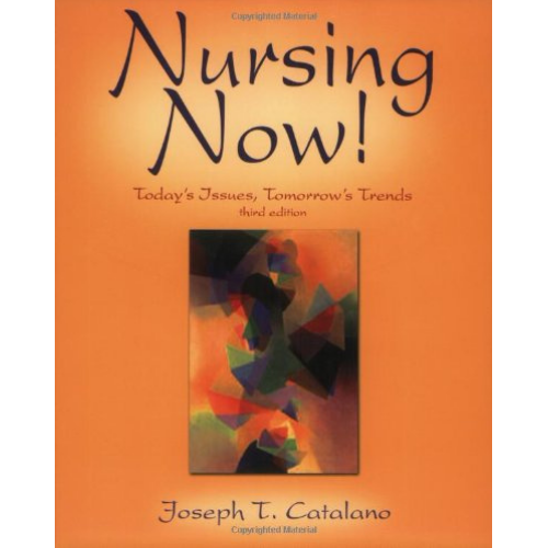 Nursing Now! 3rd Edition