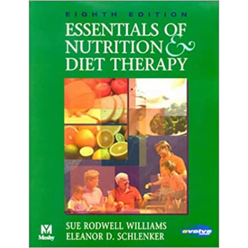 Essentials of Nutrition & Diet Therapy, 8th Edition