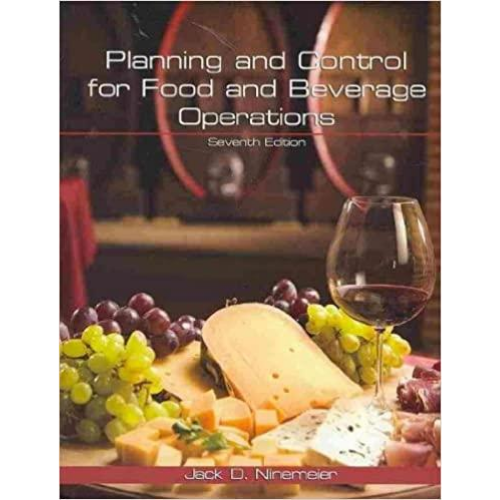 Planning and Control for Food and Beverage Operations, 7th Edition