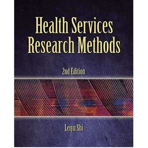 Health Services Research Methods,  2nd Edition
