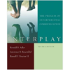 The Process of Interpersonal Communication, 10th Edition