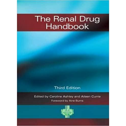 The Renal Drug Handbook, 3rd Edition