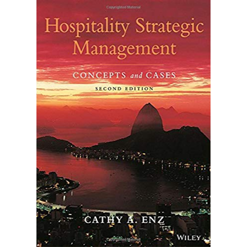 Hospitality Strategic Management: Concepts and Cases, 2nd Edition