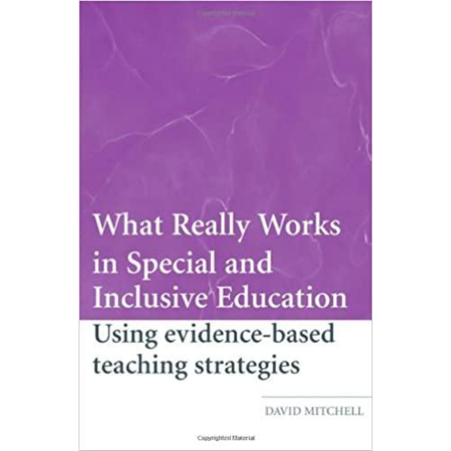 What Really Works in Special Inclusive Education