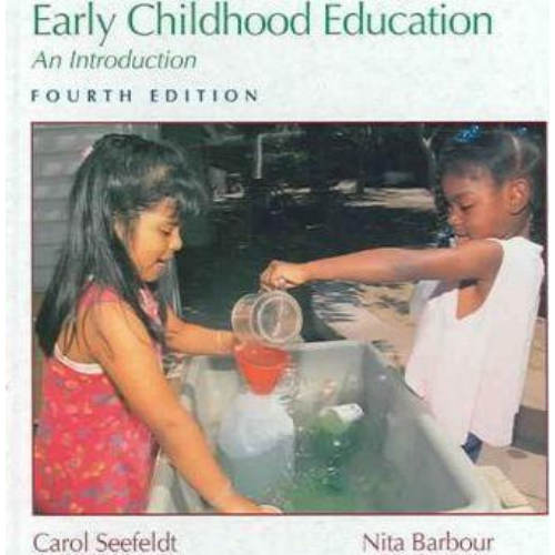 Early Childhood Education, 4th Edition