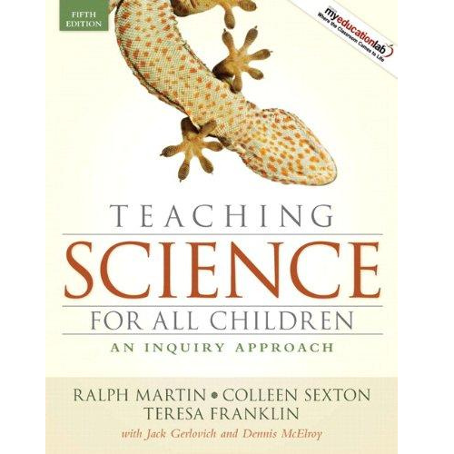 Teaching Science For All Children, 5th Edition