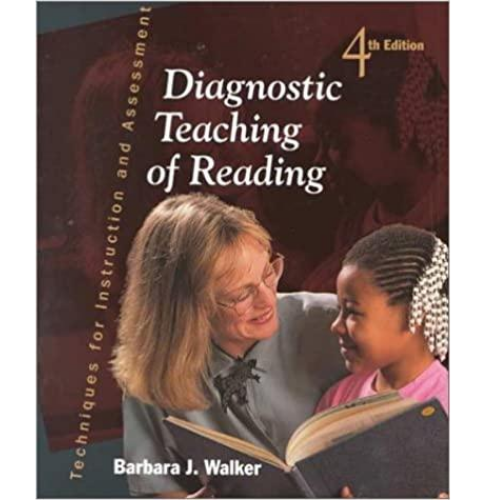 Diagnostic Teaching of Reading, 4th Edition