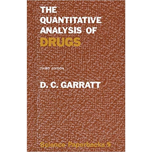 The Quantitative Analysis of Drugs, 3rd Edition