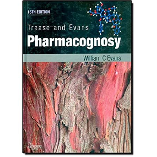 Trease and Evans Pharmacognosy, 16th Edition