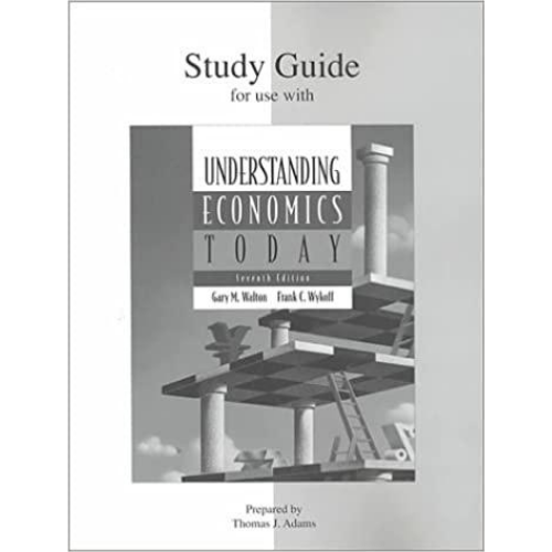 Understanding Economics Today, Study Guide