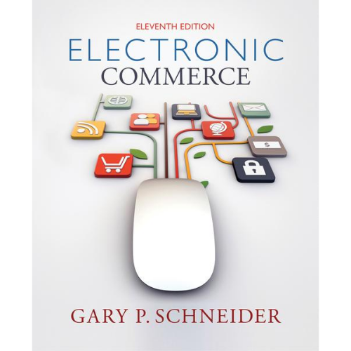 Electronic Commerce, 11th Edition