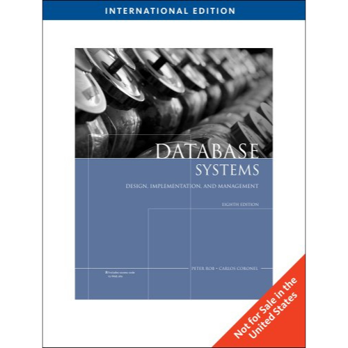 Database Systems : Design, Implementation, and Management, 8th Edition