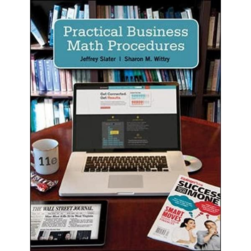 Practical Business Math Procedures, 11th Edition