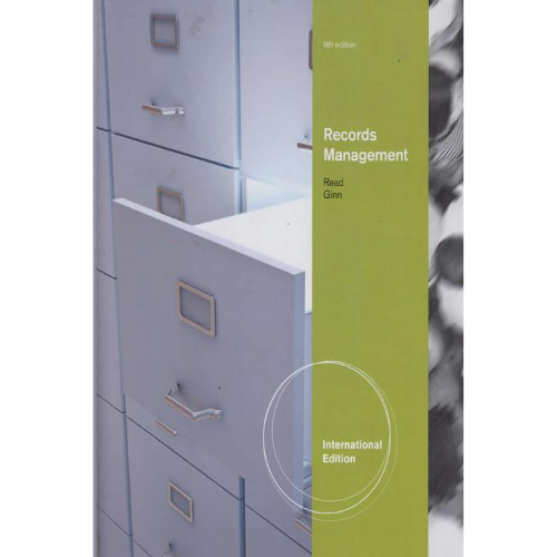 Records Management, 9th Edition