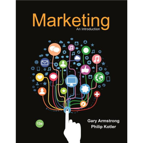 Marketing: An Introduction, 13th Edition