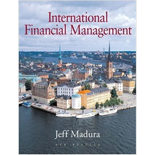 International Financial Management, 8th Edition