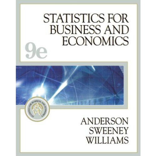Statistics for Business and Economics, 9th Edition