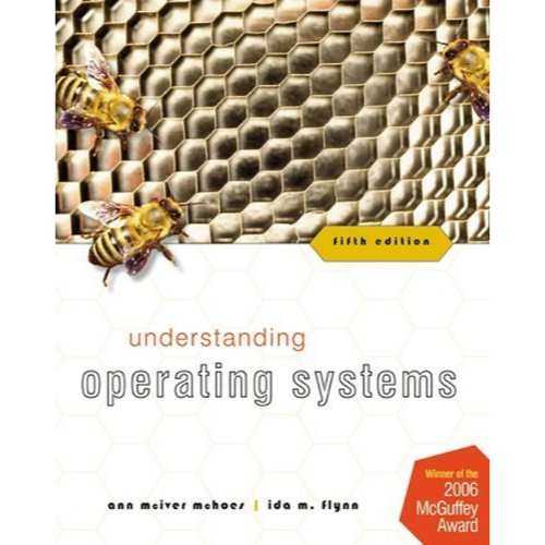 Understanding Operating Systems, 5th Edition