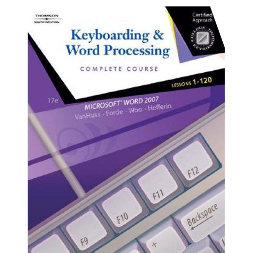 Keyboarding & Word Processing, 17th Edition