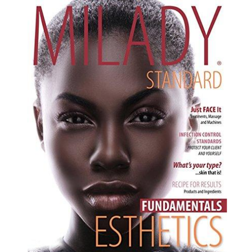 Milady Standard Esthetics: Fundamentals