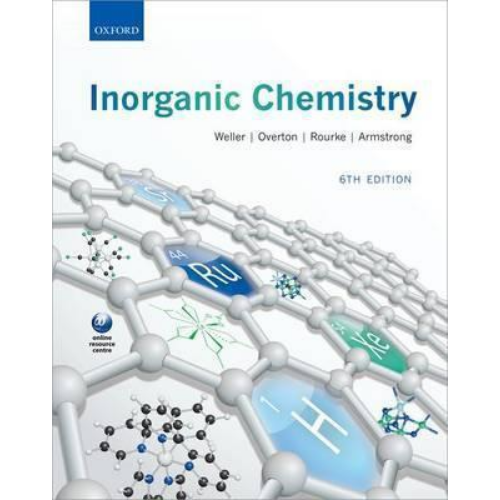 Inorganic Chemistry, 6th Edition