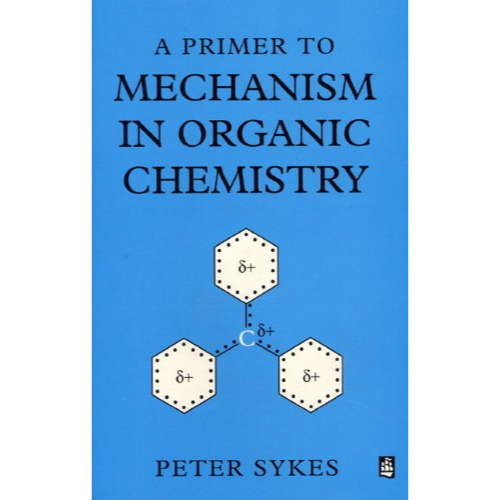 Mechanism in Organic Chemistry