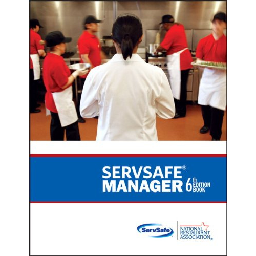 ServSafe Manager with Answer Sheet, 6th Edition