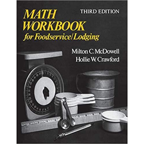 Math Workbook for Foodservices/Lodging 3rd Edition