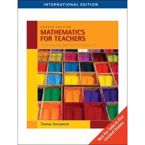 Mathematics for Teachers: An Interactive Approach for Grades K-8