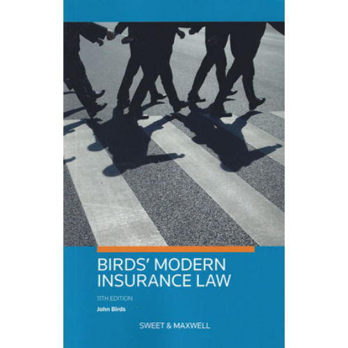 Birds' Modern Insurance Law, 11th Edition