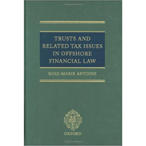 Trusts and Related Tax Issues in Offshore Financial Law