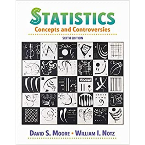 Statistics Concepts and Controversies, 6th Edition