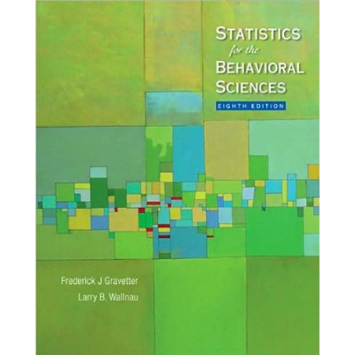Statistics for Behavioral Sciences, 8th Edition