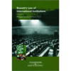 Bowett's Law of International Institutions, 5th Edition
