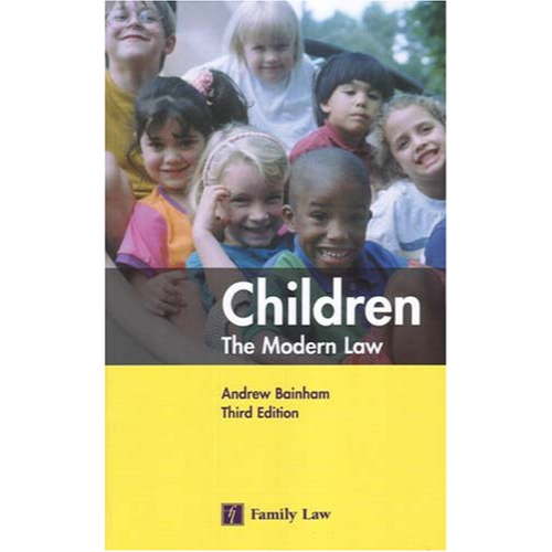 Children: The Modern Law, 3rd Edition