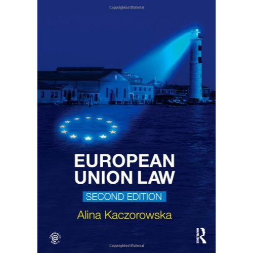 European Union Law, 2nd Edition