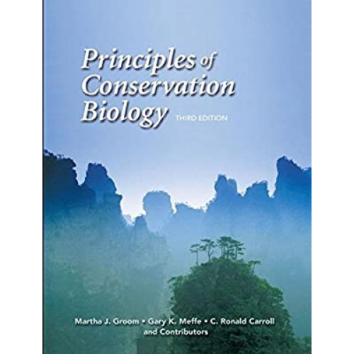Principles of Conservation Biology, 3rd Edition