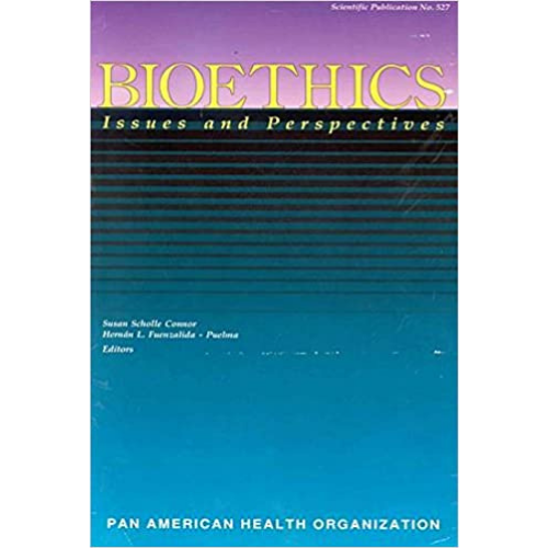 Bioethics Issues and Perspectives