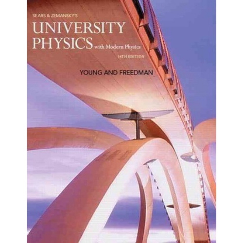 University Physics with Modern Physics, 14th Edition