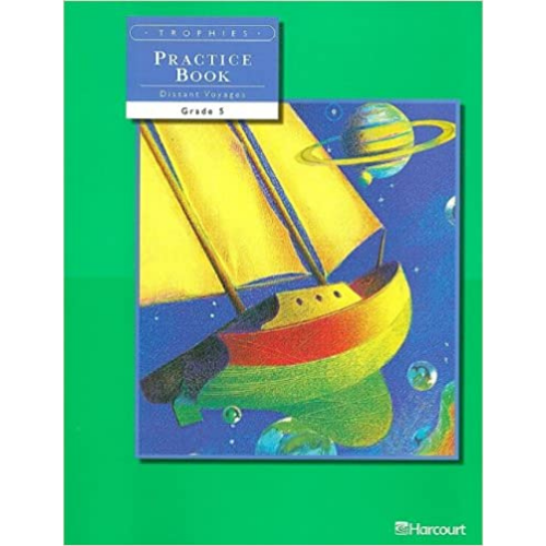 Trophies: Practice Book Distant Voyages, Grade 5