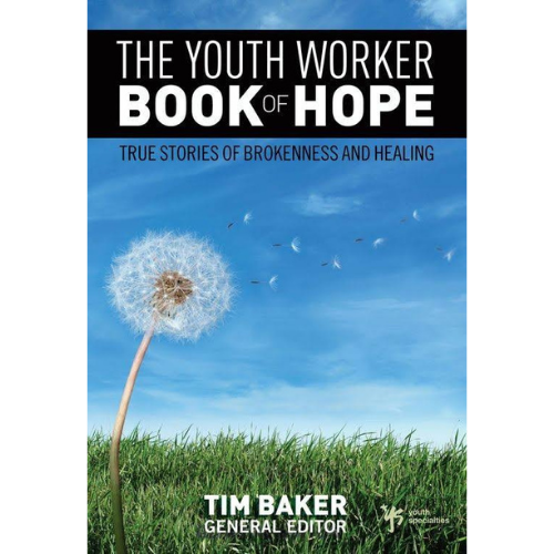 The Youth Worker Book of Hope