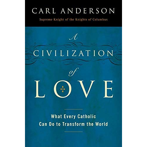 A Civilization of Love