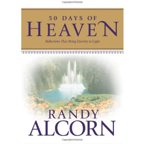 50 Days of Heaven: Reflections That Bring Eternity to Light