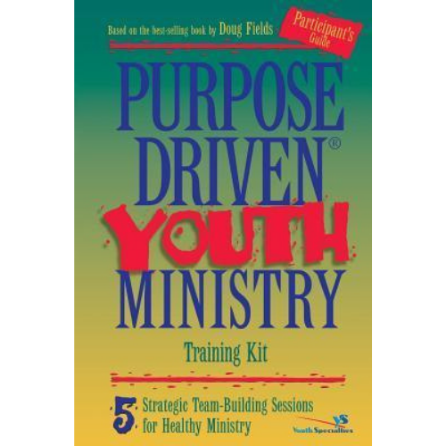 Purpose Driven Youth Ministry