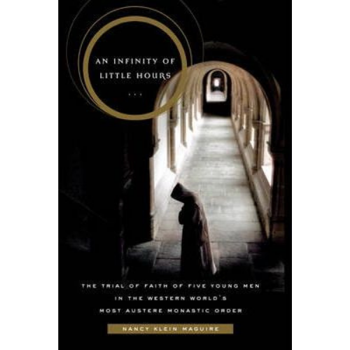 An Infinity of Little Hours
