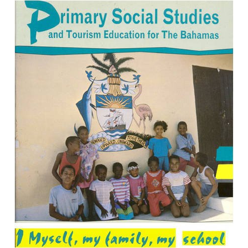 Primary Social Studies: I Myself , My family, My school