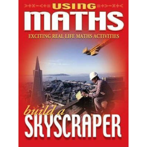 Using Maths Build a Skyscraper