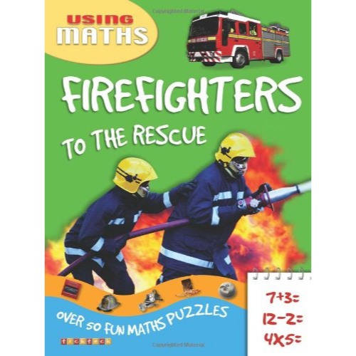 Using Maths: Firefighters To The Rescue