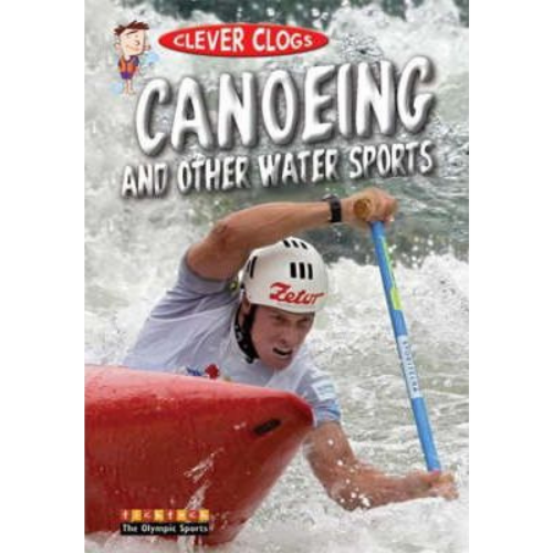 Canoeing and Other Water Sports
