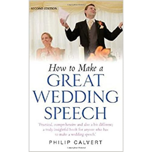 How to Make a Great Wedding Speech